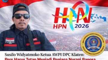 Susilo Widyatmoko Ketua AWPI DPC Klaten: Pers Harus Tetap Menjadi Penjaga Nurani Bangsa di Momentum HPN