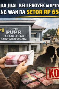 Diduga Oknum PPPK Paruh Waktu Terlibat “Ijon Proyek”, Isu Setoran Rp65 Juta Mencuat di UPTD PUPR Jalan Cagak Subang