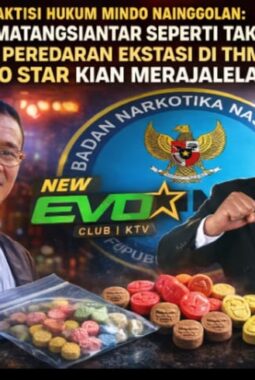 Praktisi Hukum Mindo Nainggolan: BNN Pematangsiantar Seperti Tak Ada, Dugaan Peredaran Ekstasi di THM New Evo Star Kian Merajalela
