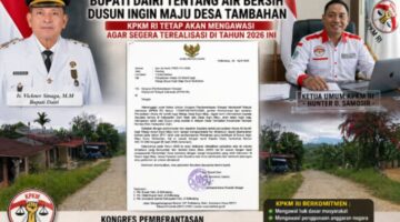 KPKM RI Apresiasi Respons Bupati Dairi Soal Air Bersih Dusun Ingin Maju, Tegaskan Tetap Awasi Realisasi Tahun 2026
