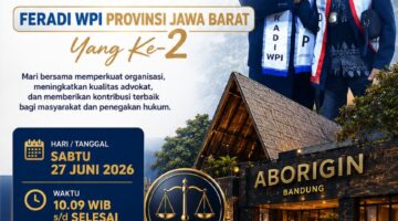 MUSDA ke-II DPD FERADI WPI Jawa Barat di Bawah Kepemimpinan H. Adang Bahrowi S., S.H., CH., CHT., C.PFW., C.MDF., C.JKJ.