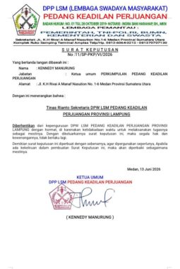 DPP LSM PEDANG KEADILAN PERJUANGAN TEGASKAN PEMBERHENTIAN SEKRETARIS DPW PROVINSI LAMPUNG