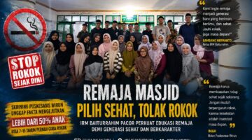 Ikatan Remaja Masjid Baiturrahim Pacor Perkuat Pembinaan Generasi Muda Lewat Edukasi Bahaya Rokok dan Pola Hidup Sehat