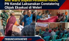 Ahli Waris Siapkan Perlawanan Hukum, PN Kendal Laksanakan Constatering Objek Eksekusi di Weleri
