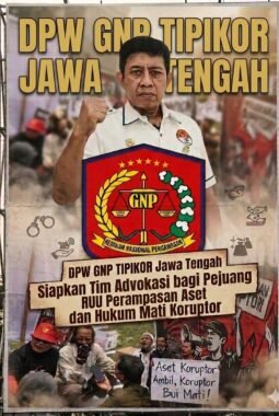 DPW GNP TIPIKOR Jawa Tengah Tegaskan Dukungan terhadap Desakan Pengesahan RUU Perampasan Aset