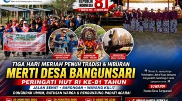Tiga Hari Penuh Tradisi dan Hiburan, Merti Desa Bangunsari Meriahkan HUT RI ke-81 hingga Dongkrak UMKM Warga