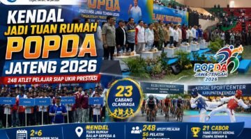 Kendal Jadi Tuan Rumah POPDA Jateng 2026, 248 Atlet Pelajar Siap Ukir Prestasi