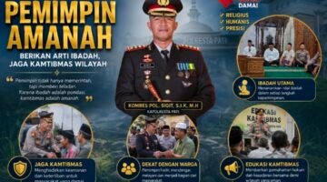 Perkuat Gerakan Jaga Kamtibmas, Sosok Pemimpin Amanah dan merakyat