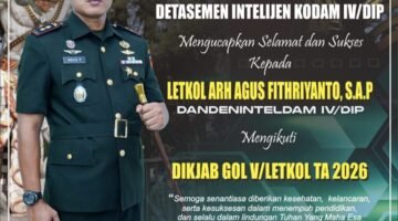 Detasemen Intelijen Kodam IV/Diponegoro Ucapkan Selamat Kepada Letkol Arh Agus Fithriyanto, S.A.P. Mengikuti Dikjab Golongan V