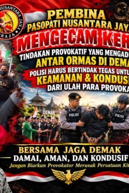 Pembina Pasopati Nusantara Jaya Kecam Tindakan Provokatif Adu Domba Antar Ormas Demak, Polisi Diminta Bertindak Tegas Jaga Kondusivitas