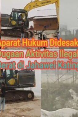 Diduga Ada Aktivitas Ilegal Menggunakan Alat Berat di Jahawei, Seberang Desa Dahian Tunggal
