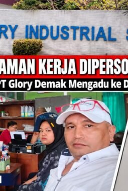 Siti Keluhkan Surat Pengalaman Kerja, PT Glory Demak Bantah Menahan, Dugaan Keterlibatan MAA Perlu Diklarifikasi