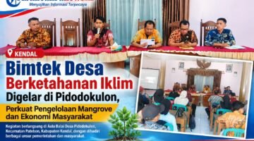 Bimtek Desa Berketahanan Iklim Digelar di Pidodokulon, Perkuat Pengelolaan Mangrove dan Ekonomi Masyarakat Pesisir