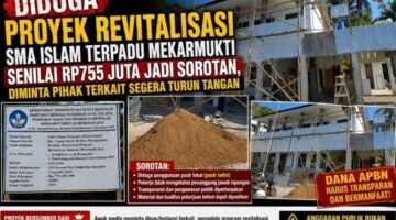 Jangan Main-Main dengan Uang Negara! GAWARIS Jabar Desak Pemeriksaan Proyek Revitalisasi SMA IT Mekarmukti